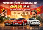 VinFast Công Bố Chính Sách Ưu Đãi Đặc Biệt - Giảm 5% Giá Xe Cho Chiến Sĩ Công An, Quân Đội