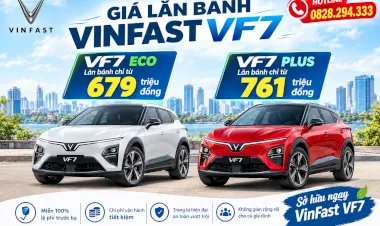 Giá lăn bánh VinFast VF7 tháng 10/2026 | Giá VF7 mới nhất